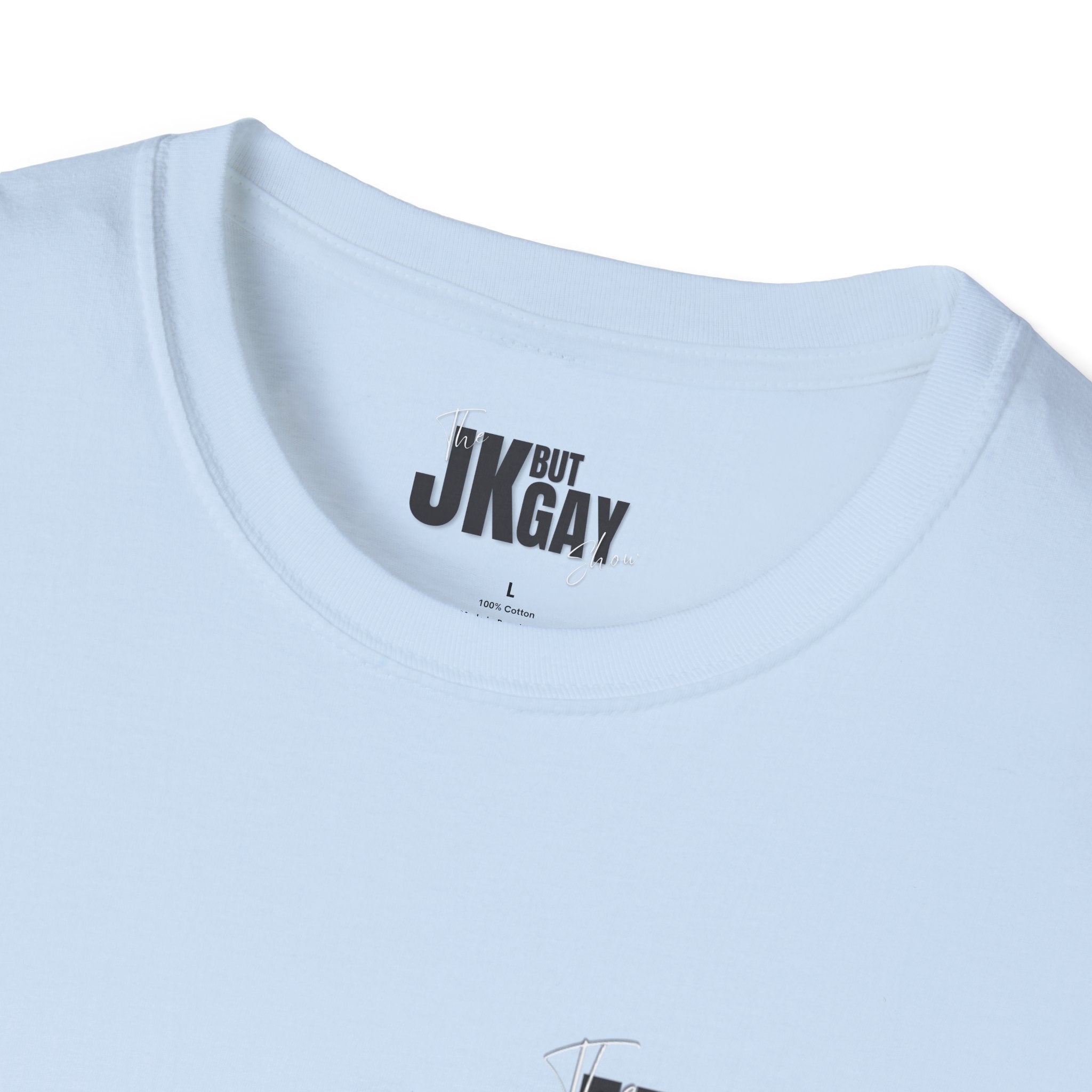 'JK But Gay' Graphic Tee