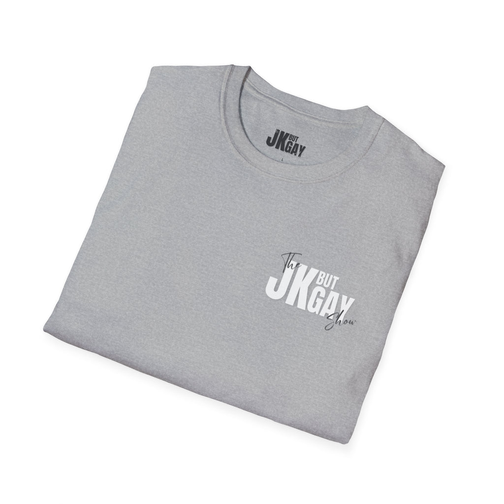 'JK But Gay' Graphic Tee