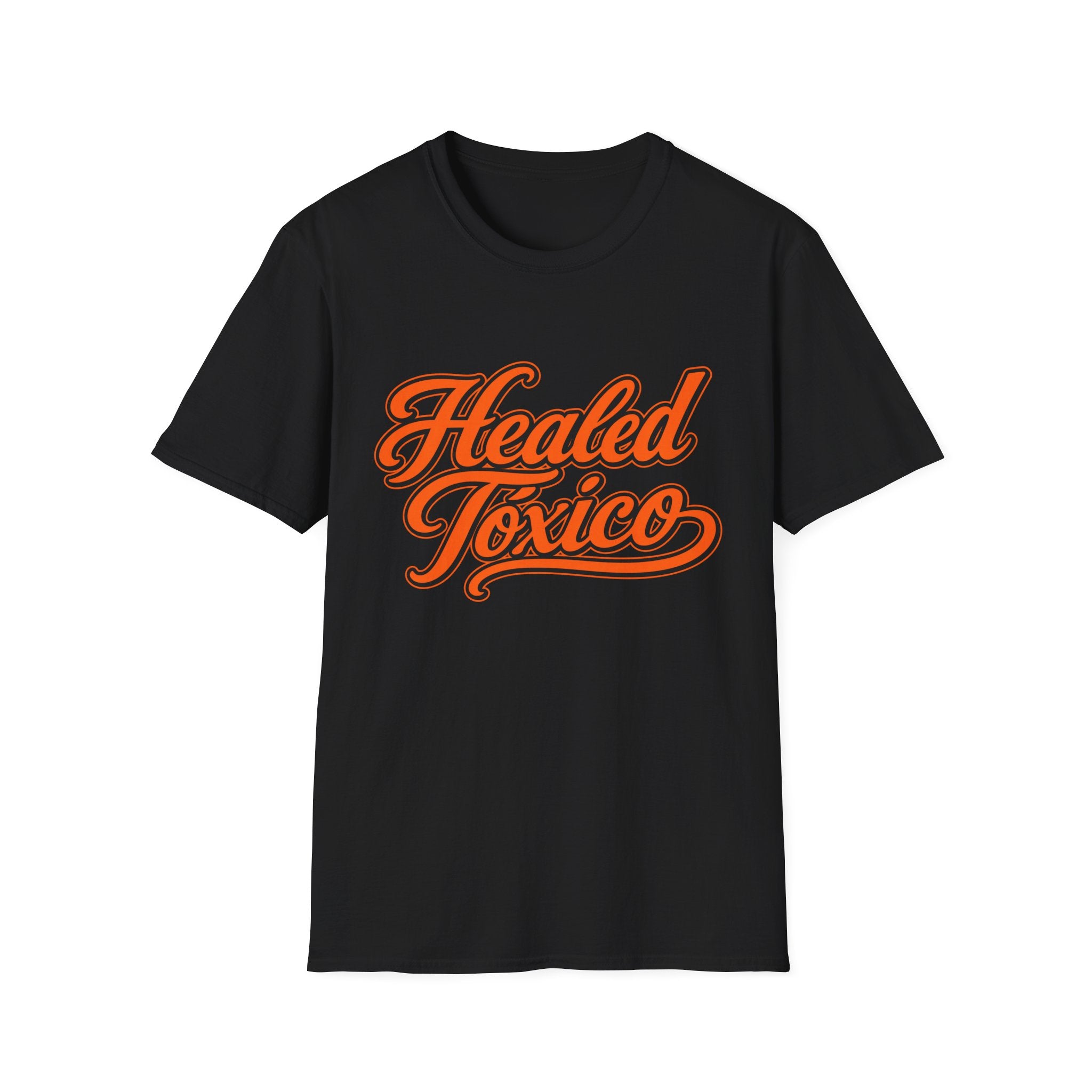 Healed Tóxico — Graphic T‑Shirt